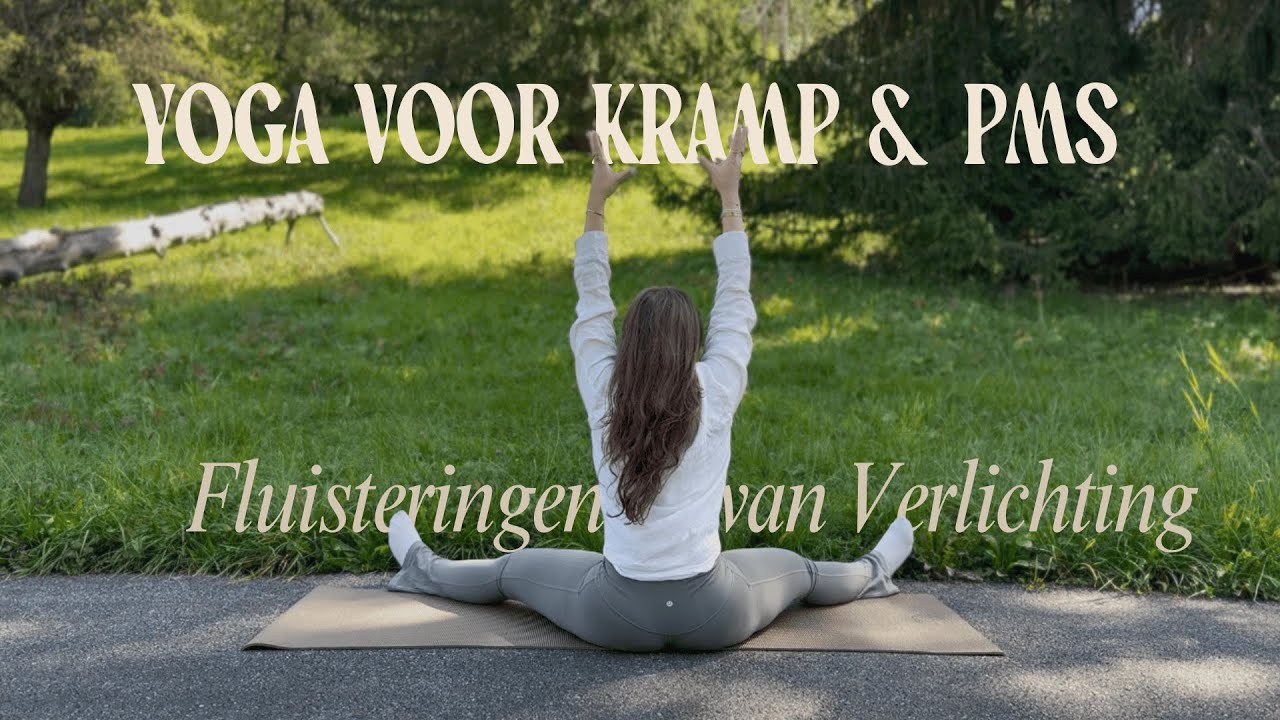 Fluisteringen van Verlichting | Yoga voor Kramp & PMS | 30 Minuten