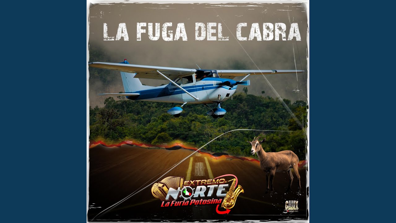 La Fuga Del Cabra