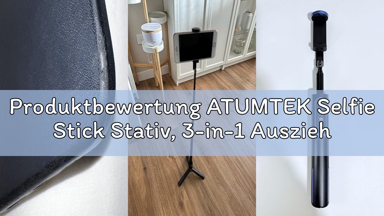 Produktbewertung ATUMTEK Selfie Stick Stativ, 3-in-1 Ausziehbares Aluminium Handy Stativ mit kabello