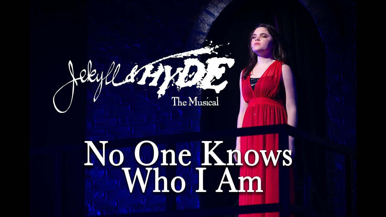 Jekyll & Hyde Live- No One Knows Who I Am (2020)