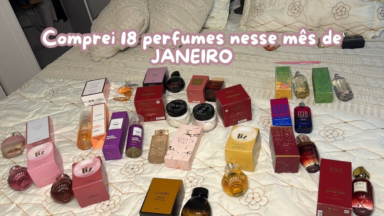 COMPREI 18 PERFUMES NESSE MÊS DE JANEIRO