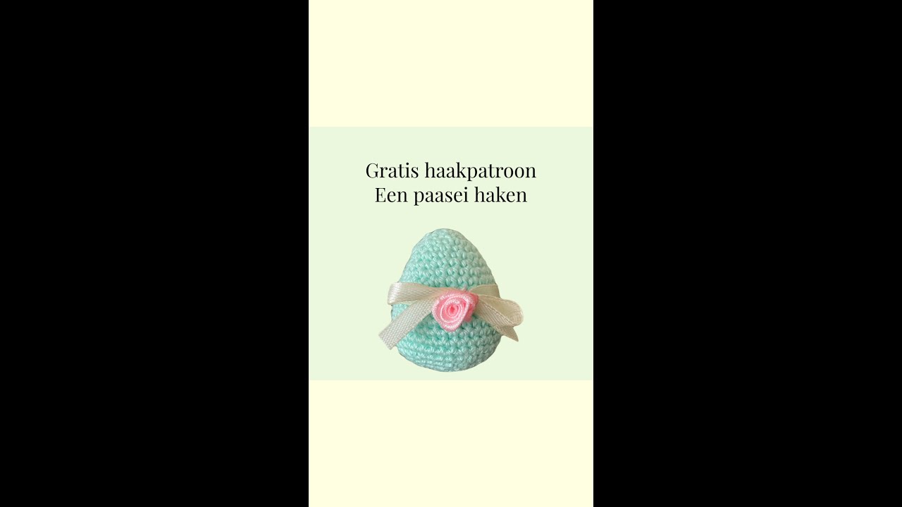 Paasei haken, haakpatroon Nederlands, haakinstructie