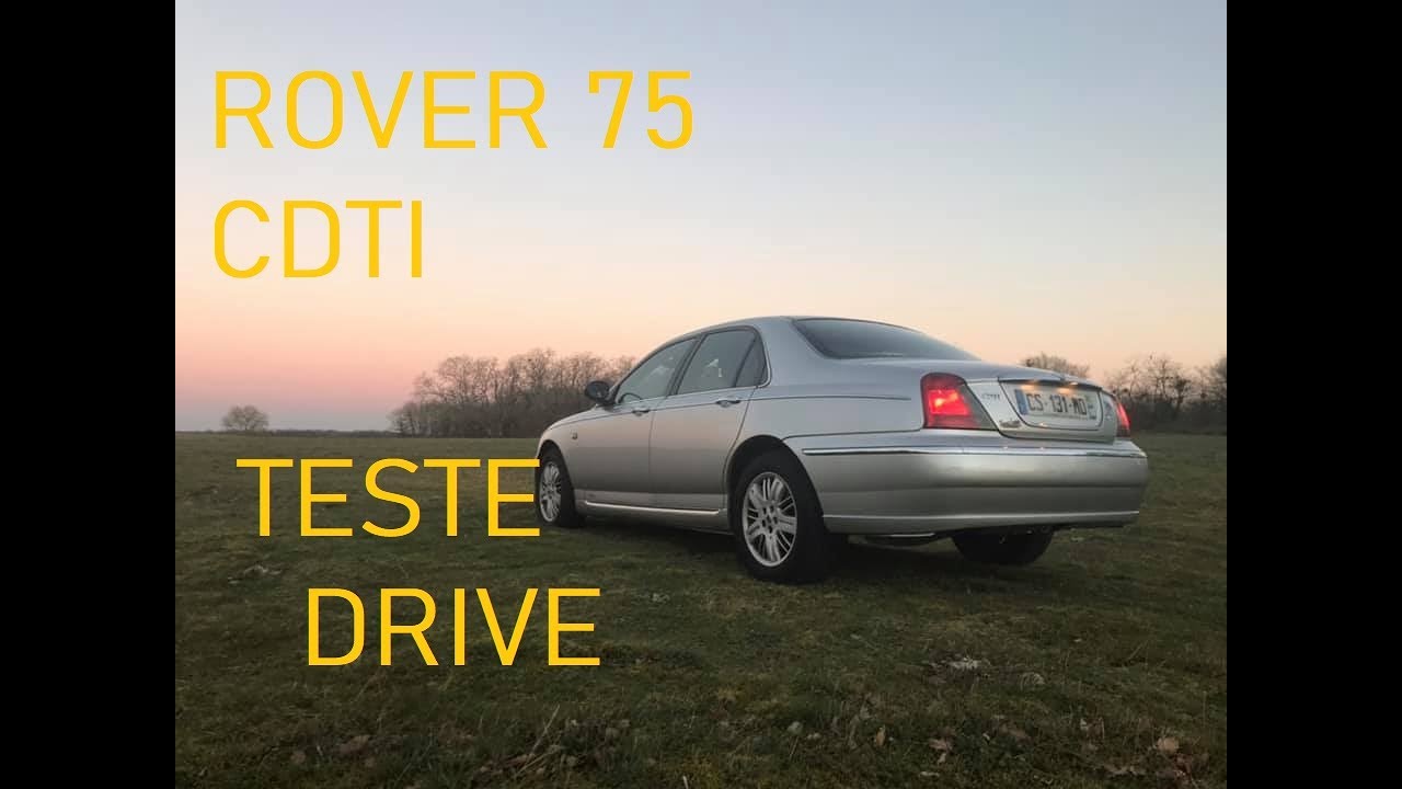 ROVER 75 CDTI le daily youngtimer idéal?