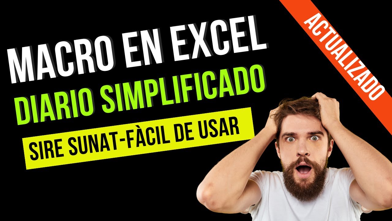 (ACTUALIZADO 2024) MACRO SIRE Diario Simplificado SUNAT- FACIL Y CON ASIENTOS AUTOMATICOS