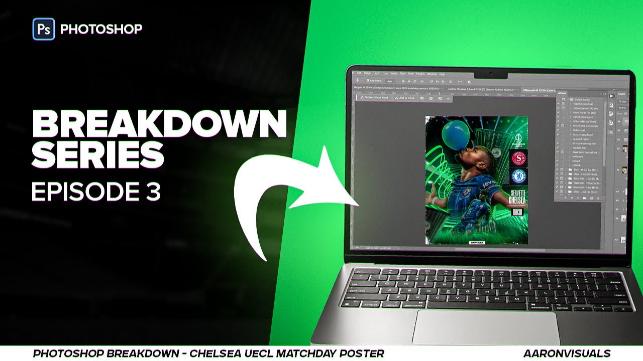 Breakdown Series Episode 3 - Chelsea vs Servette - UEFA Conference League - Matchday Poster Design