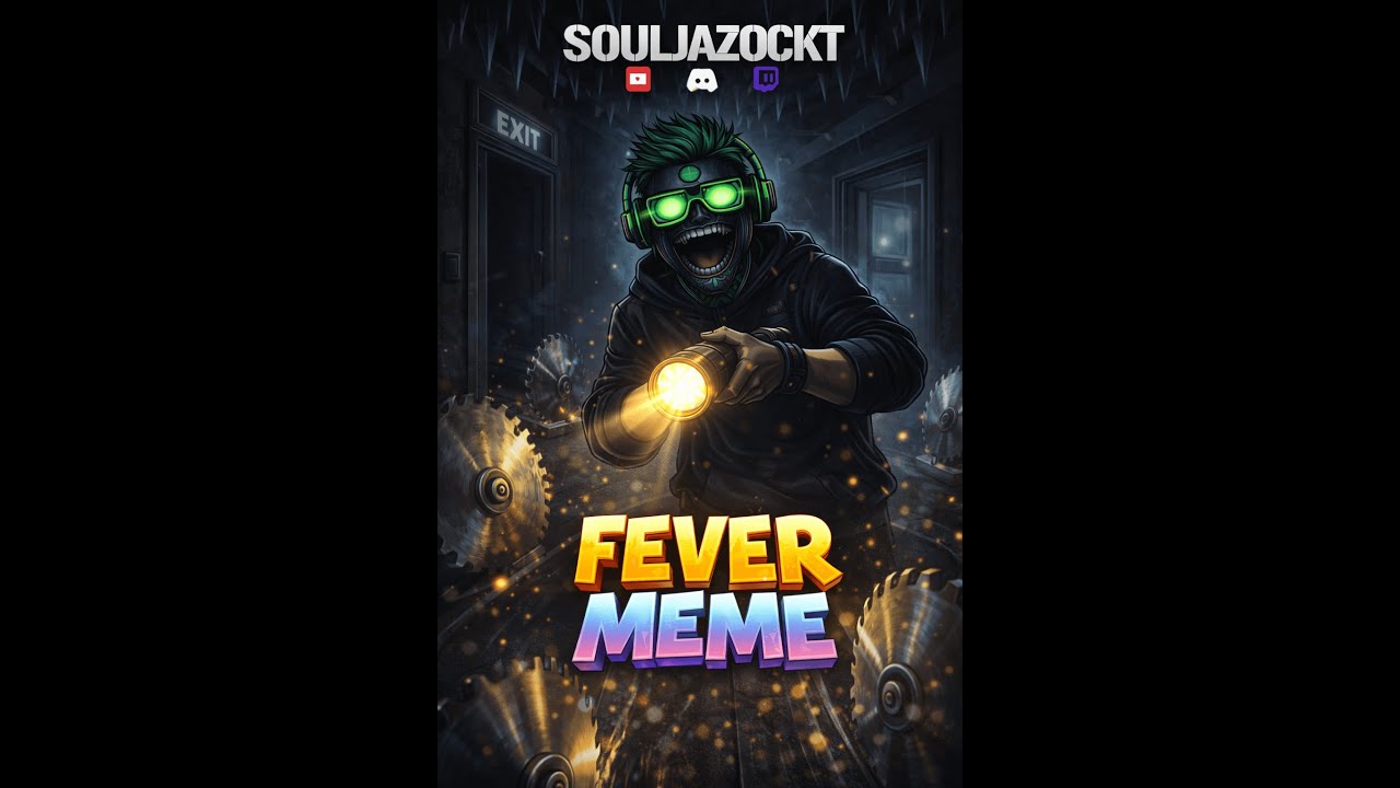 [LP] Fever Meme - Das Meme-Rage-Abenteuer, das dich zum Lachen und Schreien bringt!