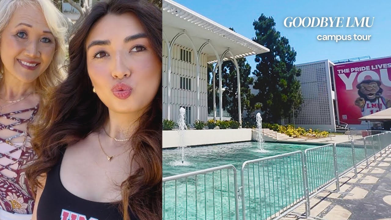 I’m Graduating…One Last Walk Through LMU (Campus Tour + Fave Spots) | Kelsey Lynn Cook