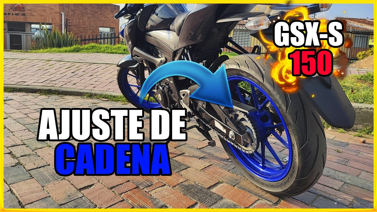 AJUSTE DE CADENA SUZUKI GSXS 150|GSXR150