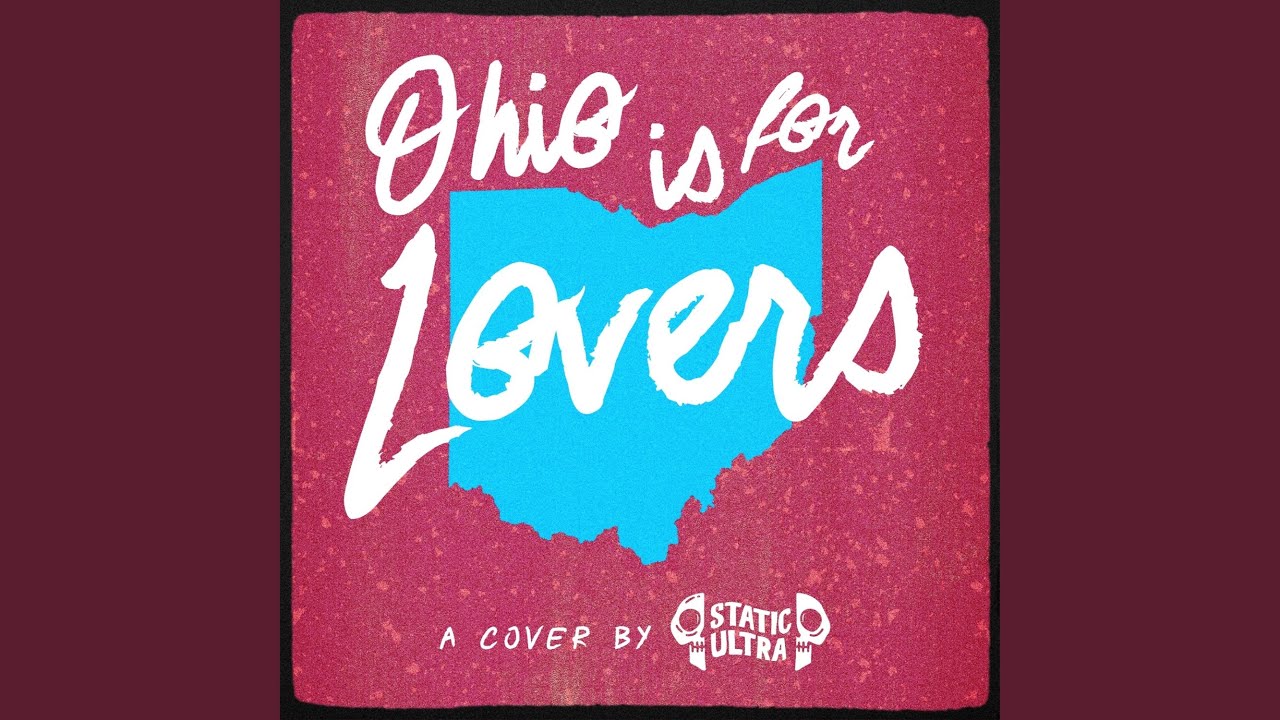 Ohio Is For Lovers (feat. Nic Quinones)