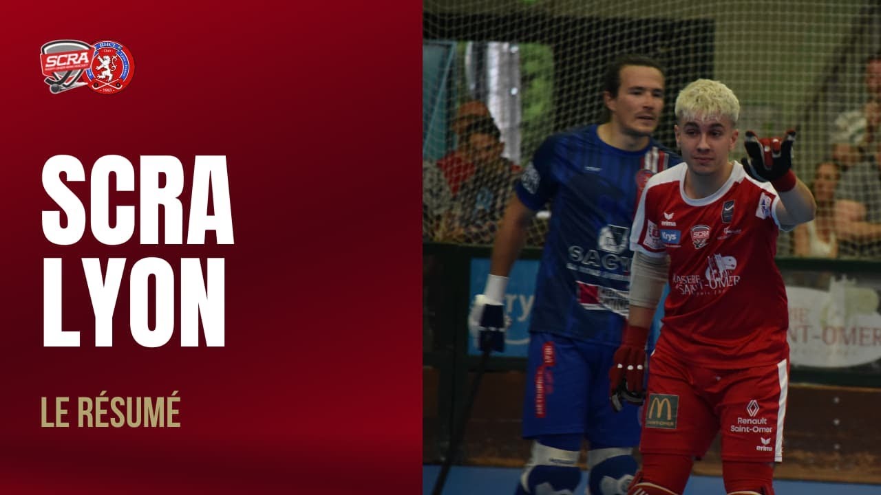 SCRA 7 - 1 RHC Lyon : le résumé