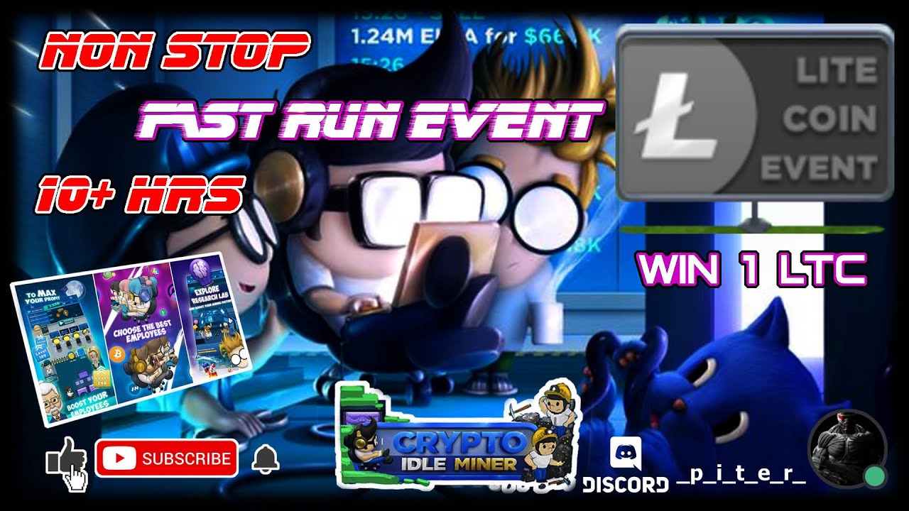 Crypto Idle Miner Game - NON STOP Fast Run Event LITECOIN 2020