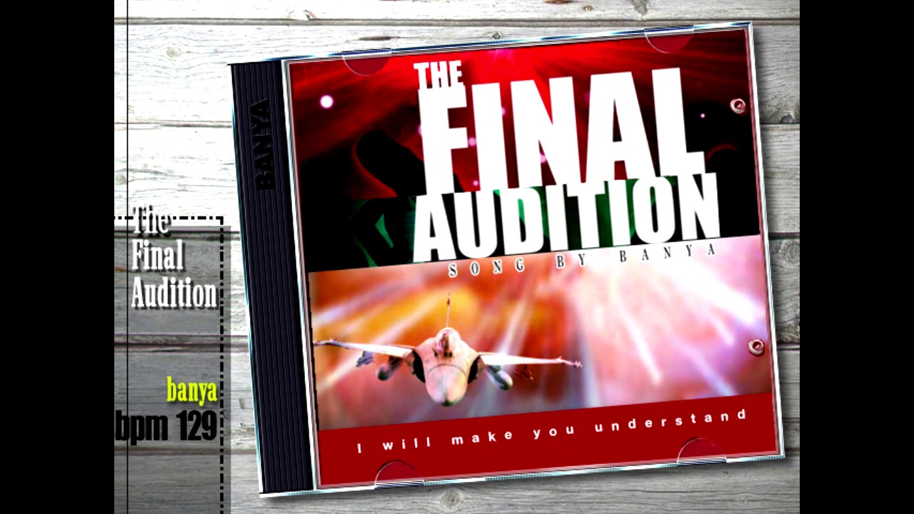 BanYa - The Final Audition