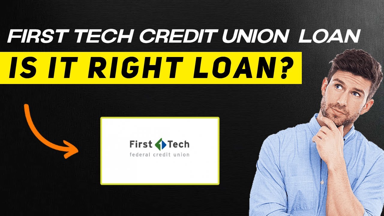 First Tech Credit Union Personal Loan Review 2025 | Real Pros & Cons Before You Apply