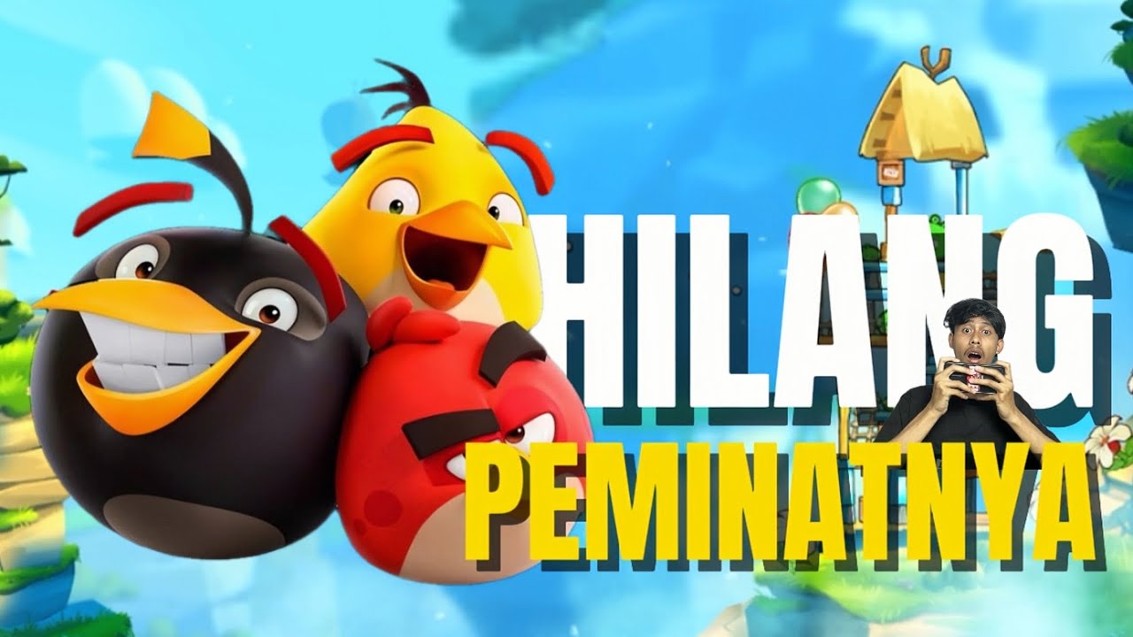 KENAPA GAME ANGRY BIRDS DI LUPAKAN???? Apa karena jelek???!