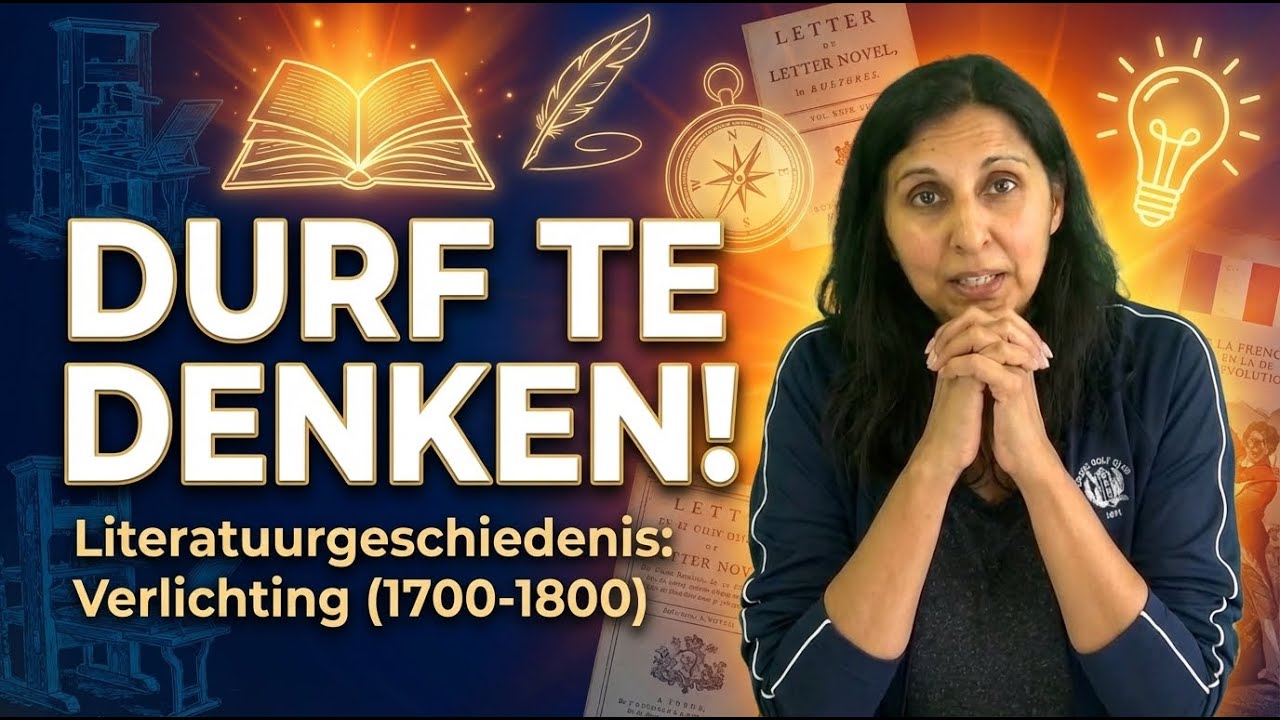 Literatuurgeschiedenis: Verlichting (1700-1800) - Nederlands - HAVO & VWO