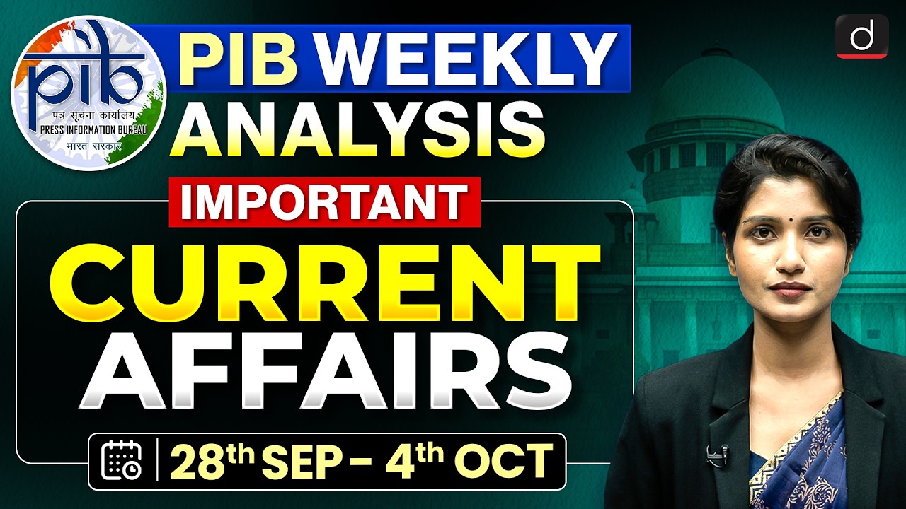 PIB Weekly Analysis for UPSC | Important PIB Topics | Current Affairs | Drishti IAS English