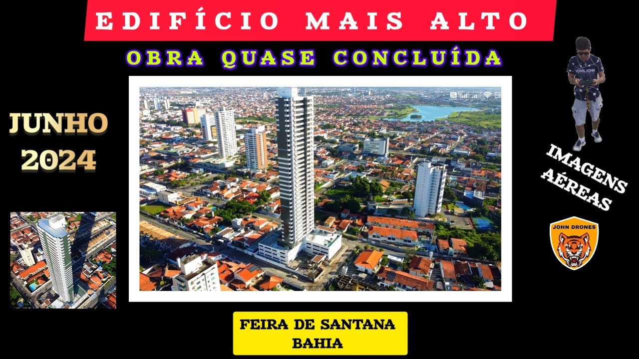 Edifício mais alto de Feira de Santana, atualizado junho/2024
