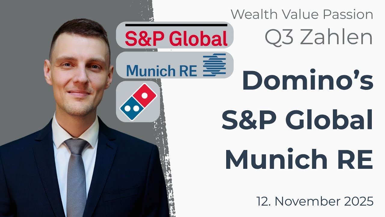 S&P Global Aktie Q3 2025 Zahlen, M&uuml;nchener R&uuml;ck Aktie, Munich RE Aktie, Domino's Pizza Aktie