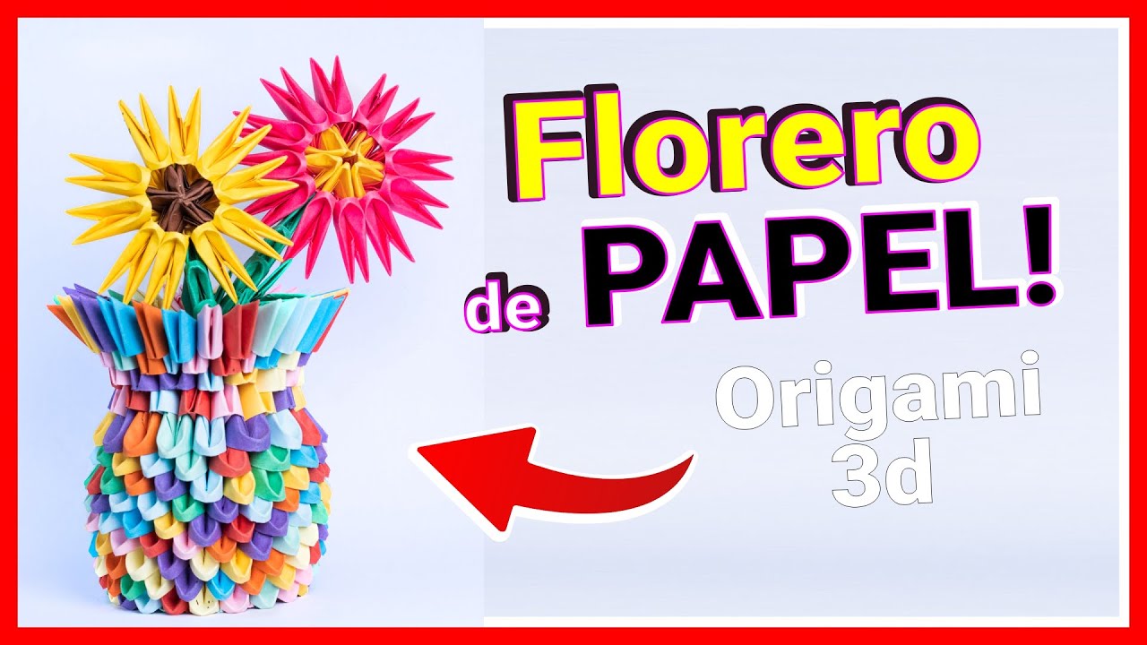 🌼 FLORERO de ORIGAMI 3d Jarrón 🛑 Solo 280 Módulos