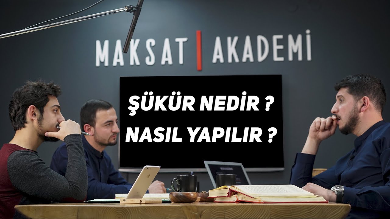 Akademi 114 | Dördüncü Bölüm | Şükür Nasıl Yapılır? | 28. Mektup