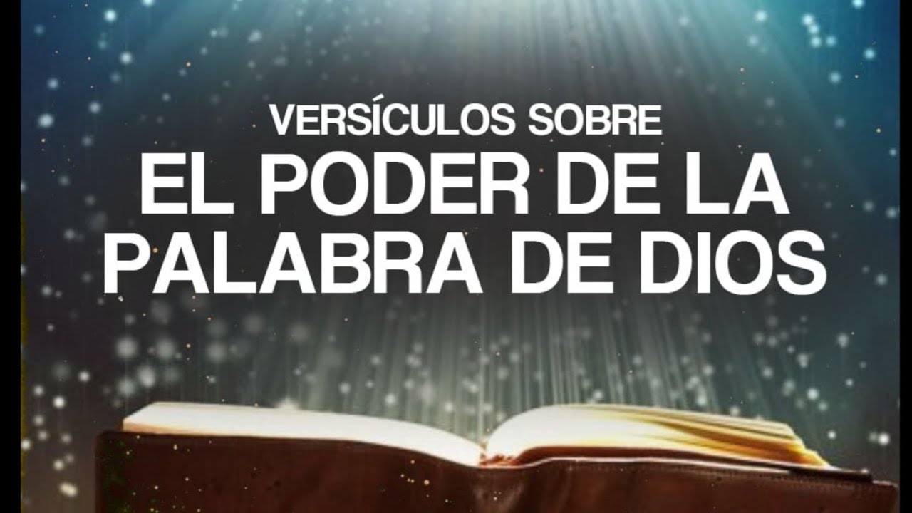 EL PODER DE LA PALABRA DE DIOS
