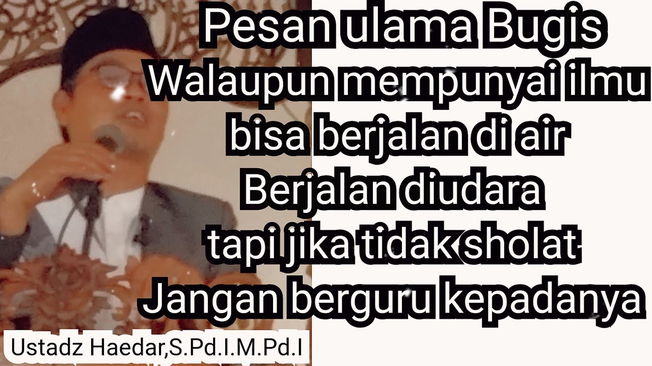 Mengungkap rahasia  tersembunyi israj 'mi'raj l ustadz Haedar ,S.Pd.I M.Pd.I l ceramah Bugis terbaru