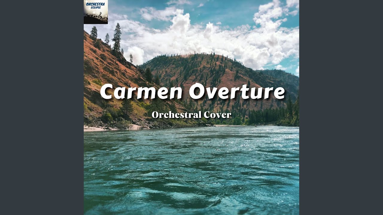 Carmen Overture