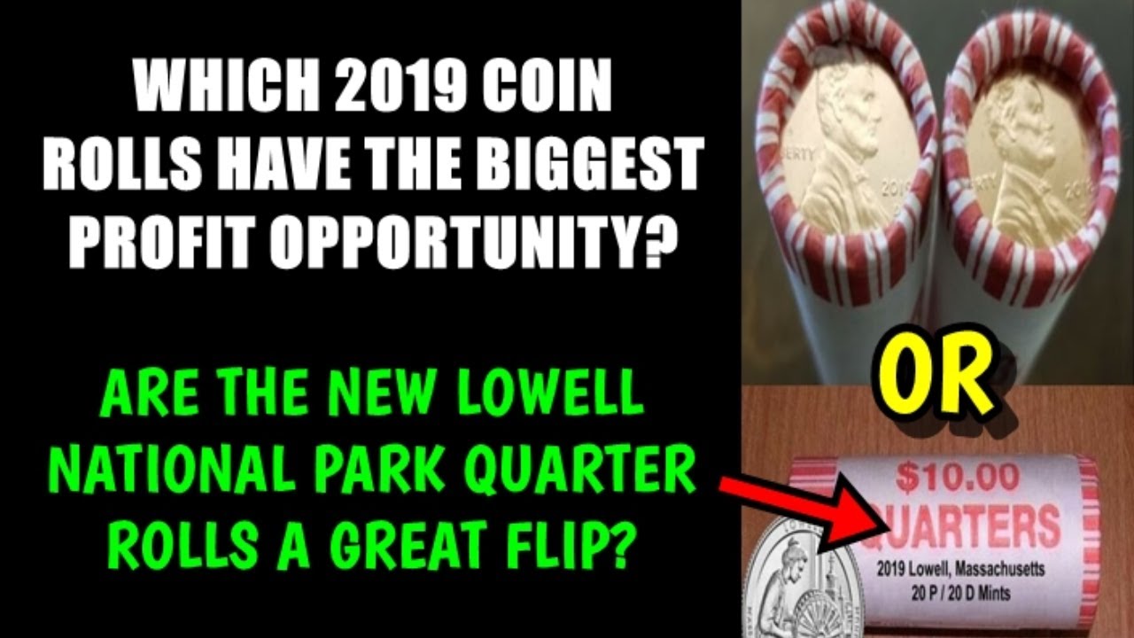 2019 Lincoln Penny Rolls Still Selling Big!  How Do The New 2019 Lowell Quarters Compare?