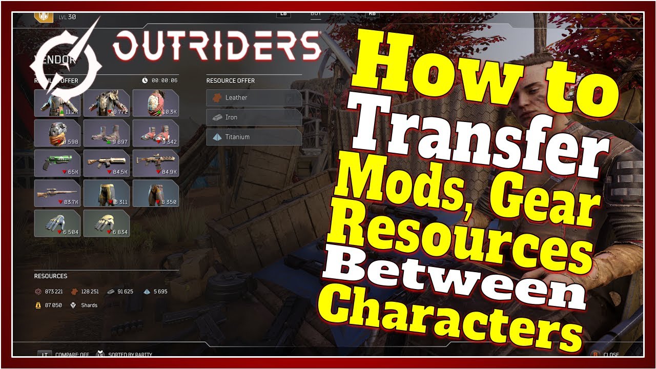 Outriders - How to Transfer Legendary Gear Resources & Mods Between Your Characters?