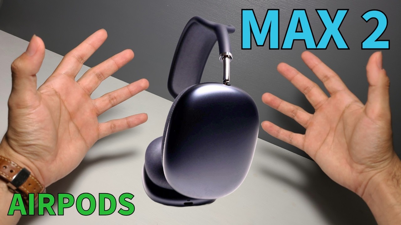 Apple Airpods Max 2 Review - An Audiophile&rsquo;s Perspective