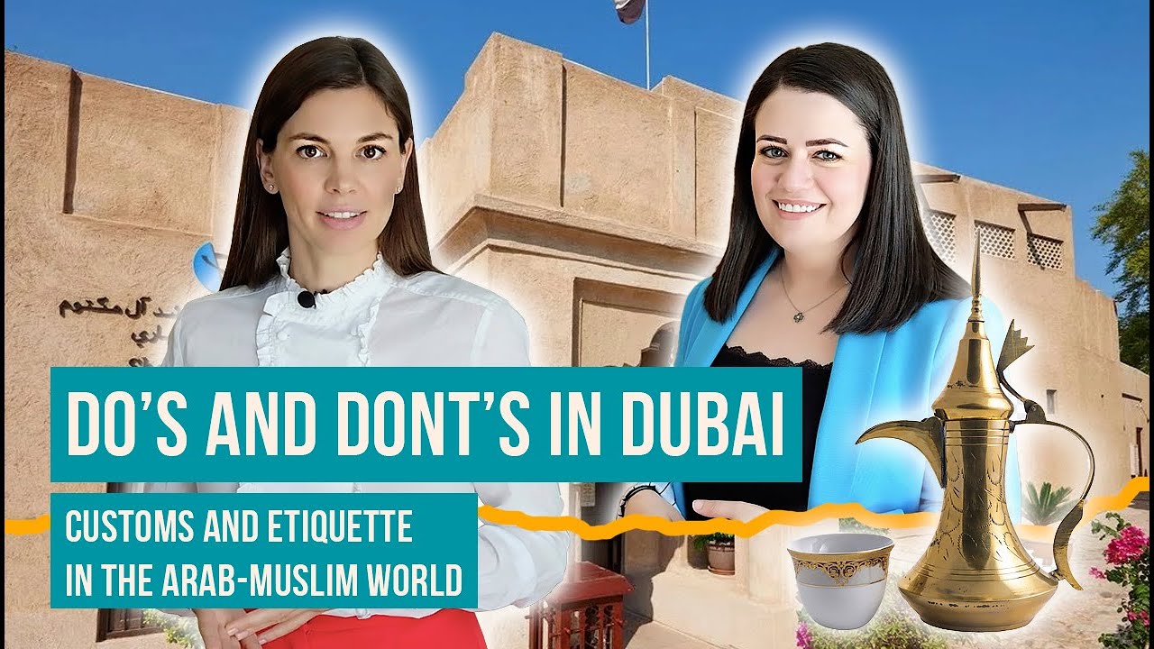 Biggest Mistakes Tourists Make in Dubai. Arabic Customs and Etiquette.