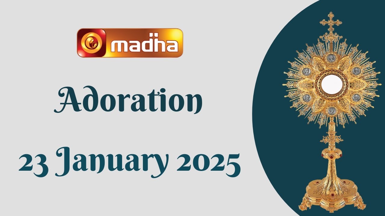 🔴 LIVE 23 JAN 2025 | ADORATION 11:00 AM | COIMBATORE | MADHA TV