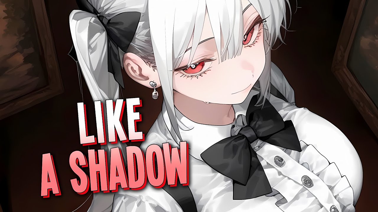 Nightcore - Like a Shadow | Scaro [Sped Up]