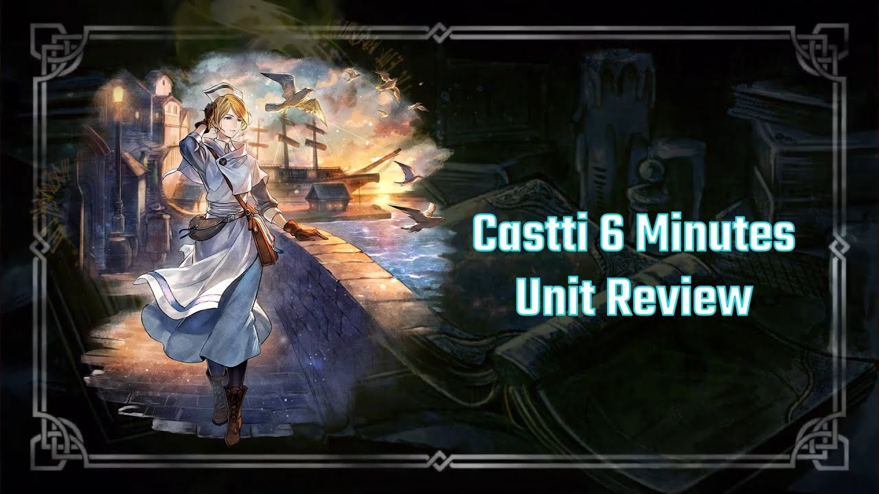 Hujheb, But For Axe And Better - Castti 6 Minutes Review | Octopath Traveler: CotC