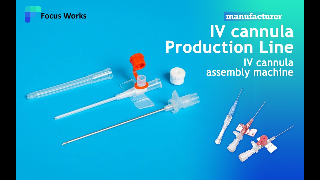 IV cannula assembly machine