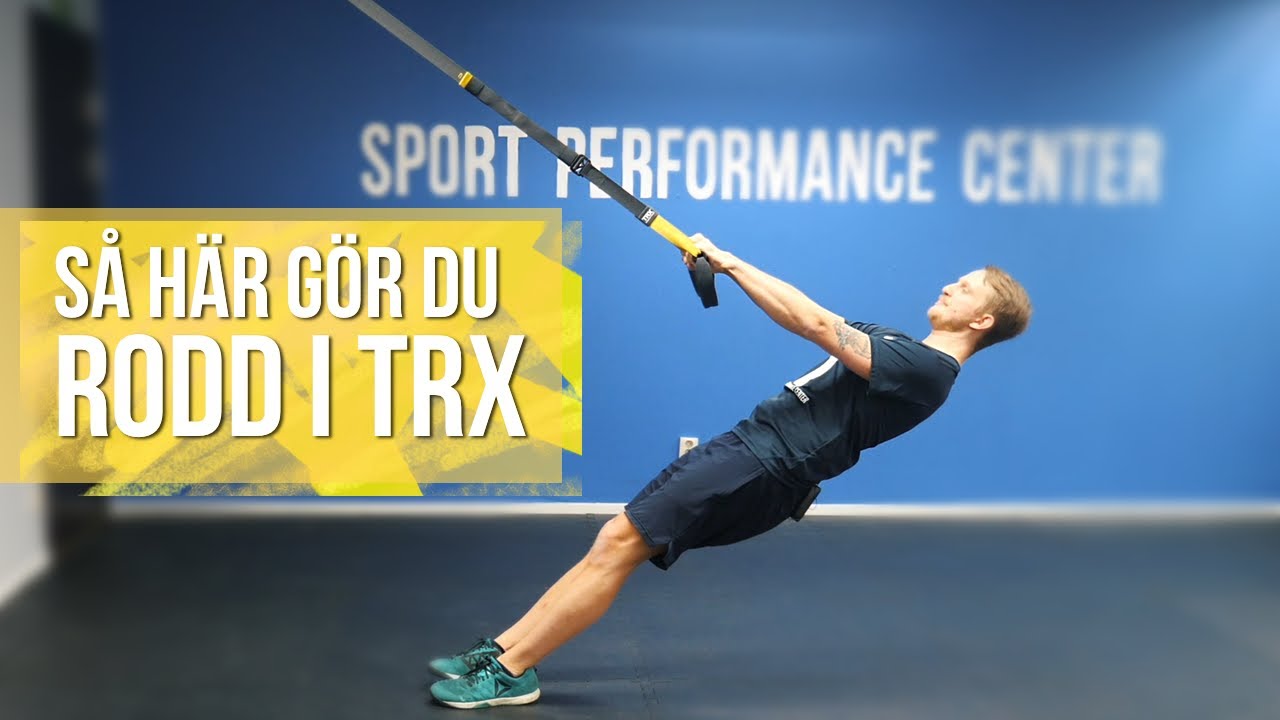 Rodd med TRX - Så här gör du!