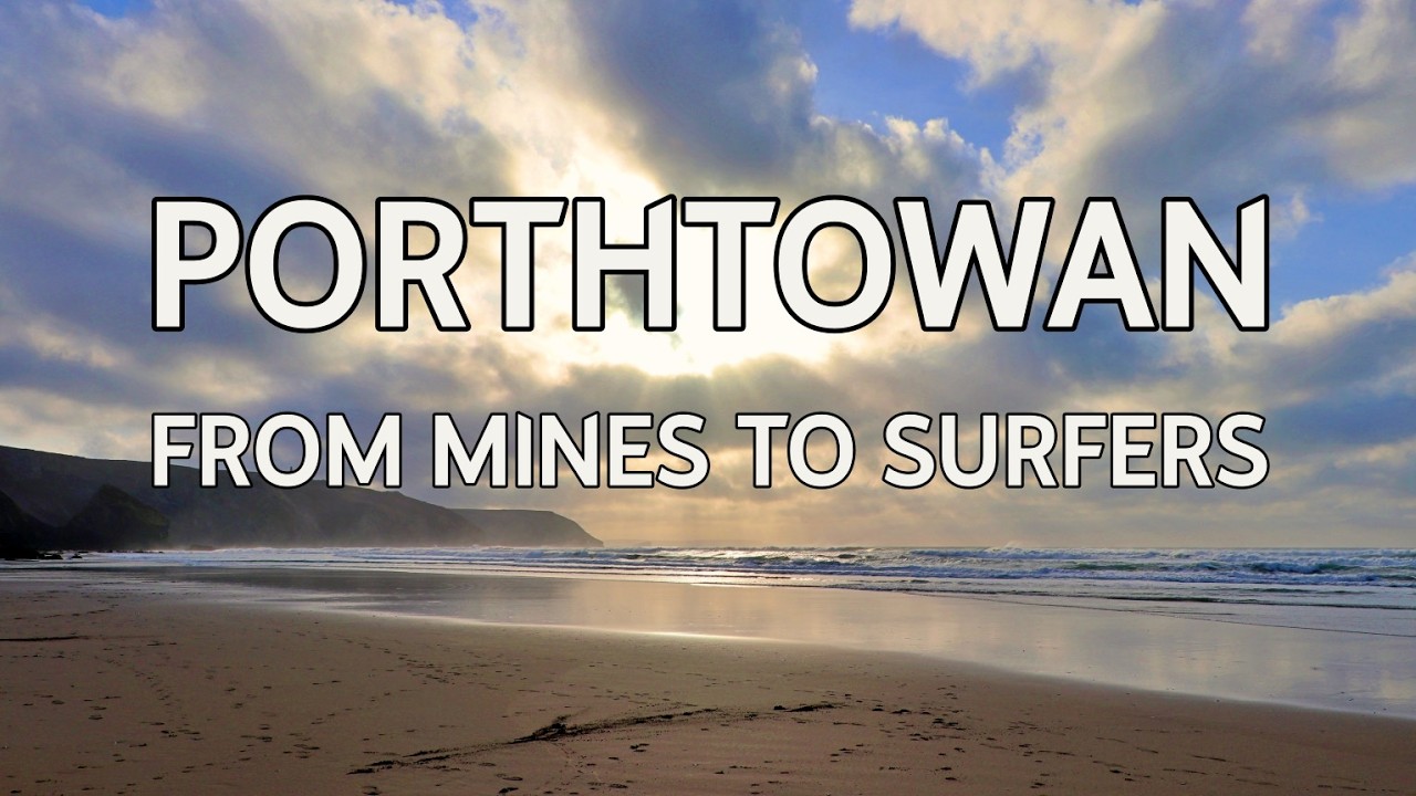 Porthtowan – Rugged Coast, Surfing, Shipwrecks, & Ghostly Legends