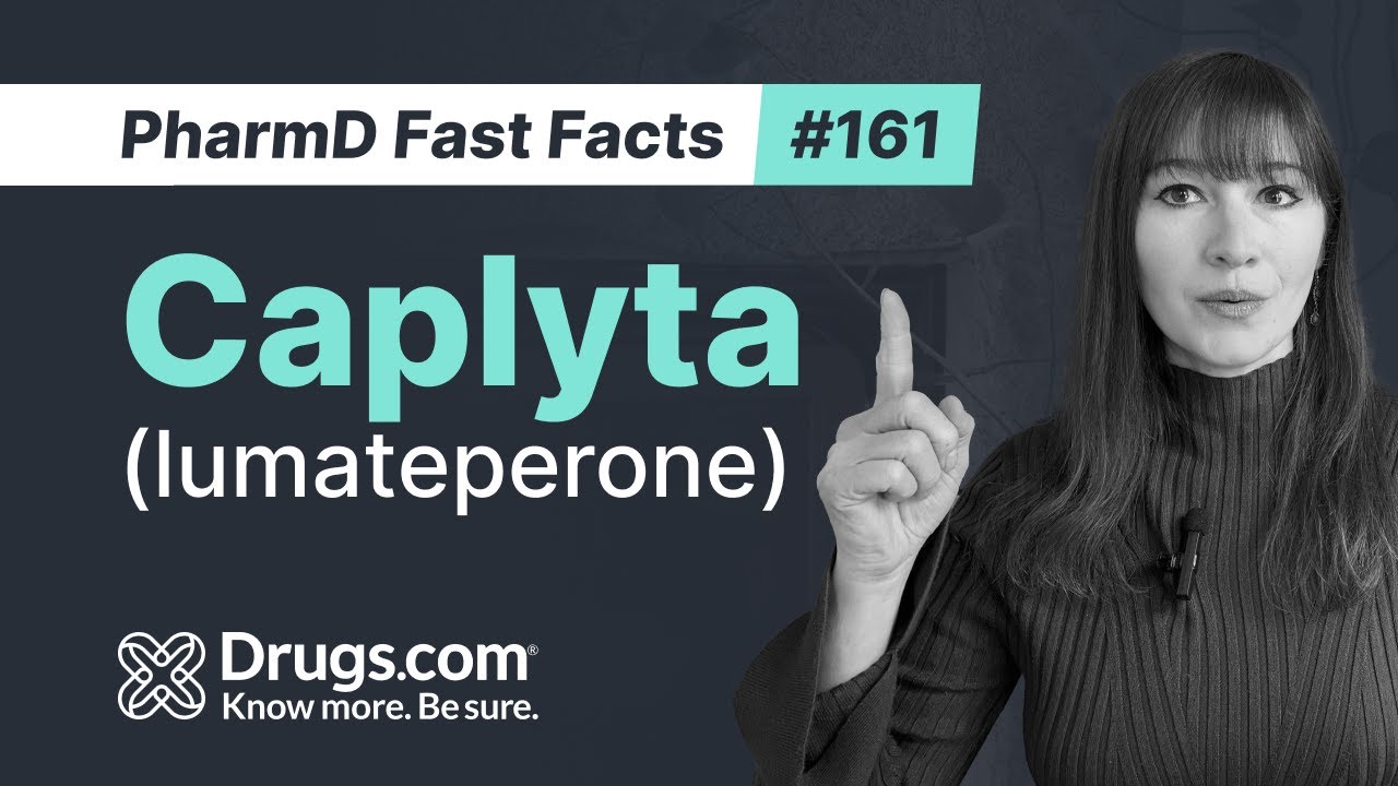 Caplyta (lumateperone) Uses, How It Works, and Common Side Effects