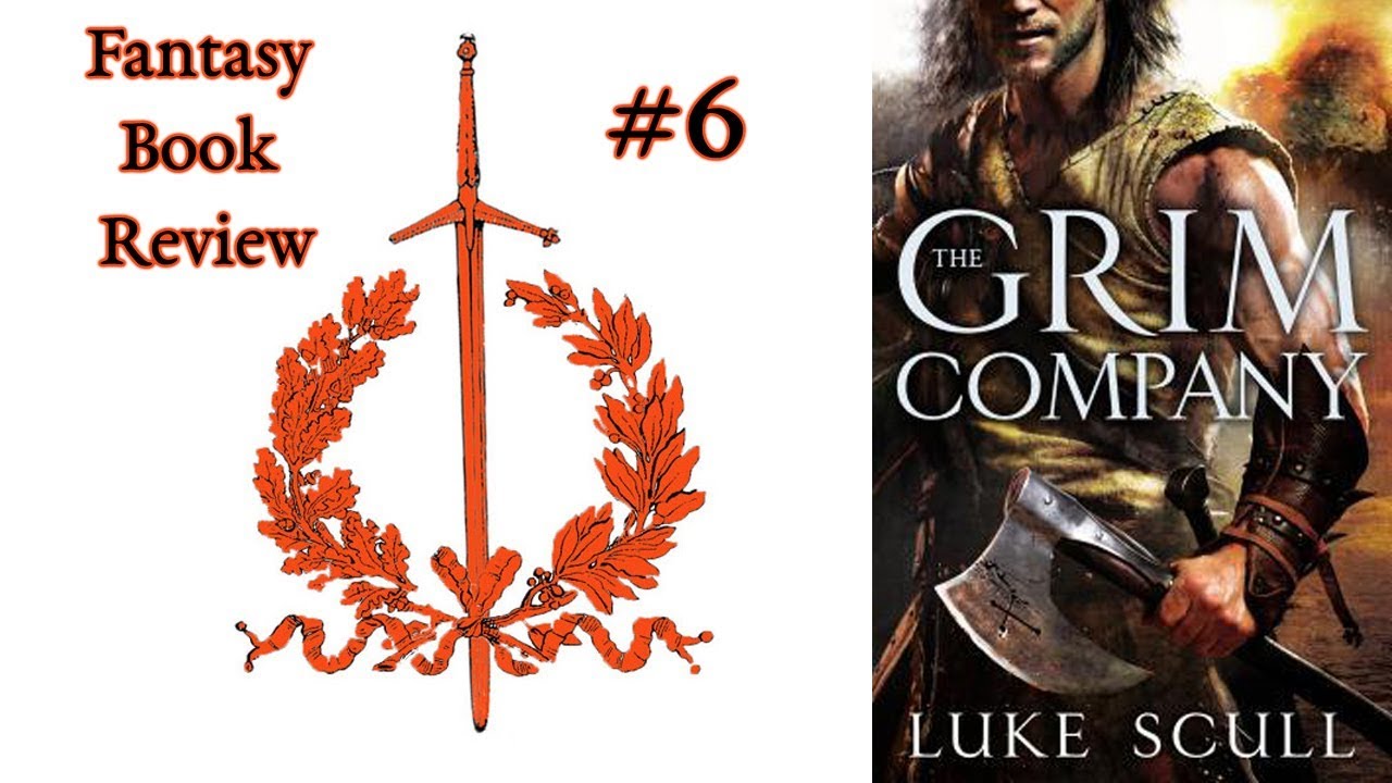 The Grim Company Fantasy Book Review