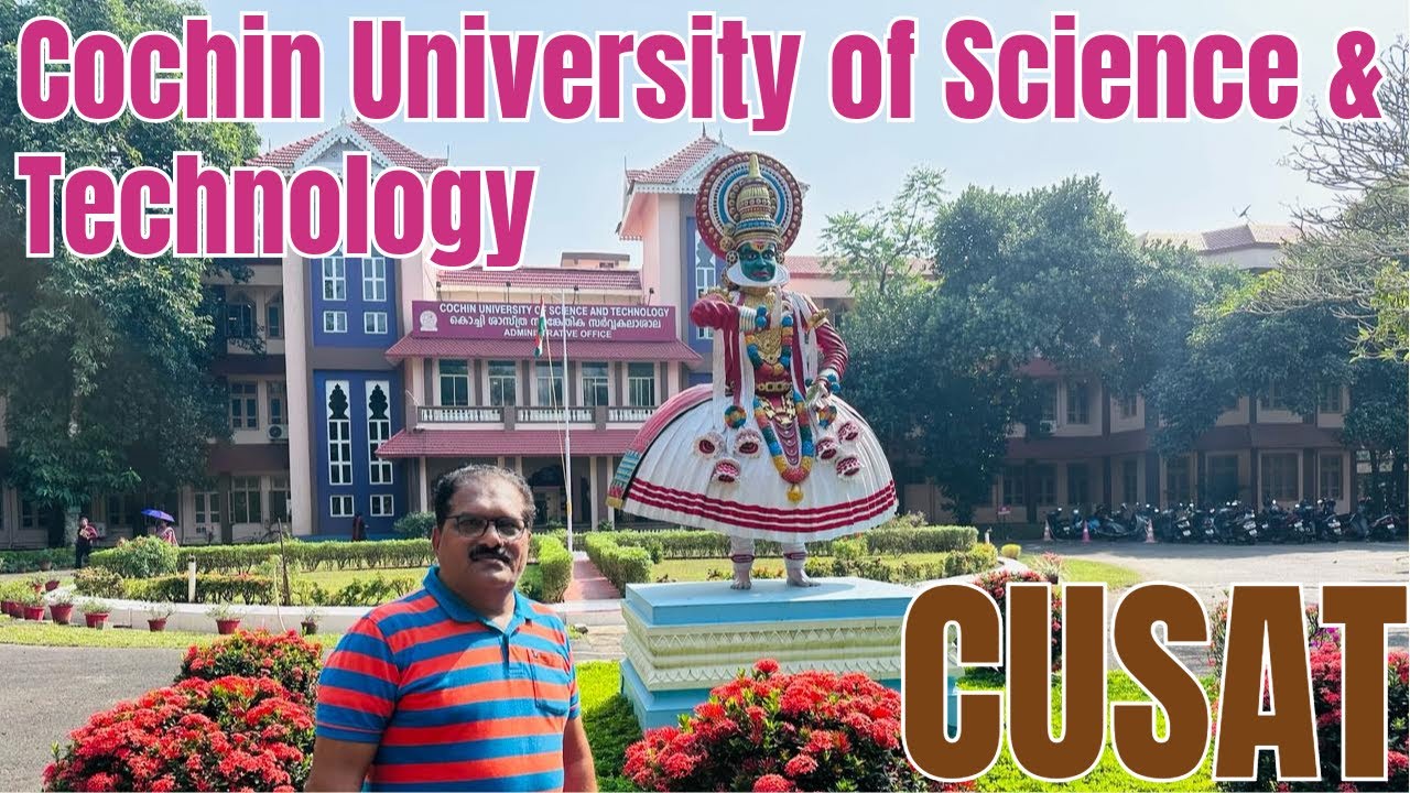 Cochin University of Science and Technology | CUSAT Campus Tour | Kochi Kerala |#vlog #cusat