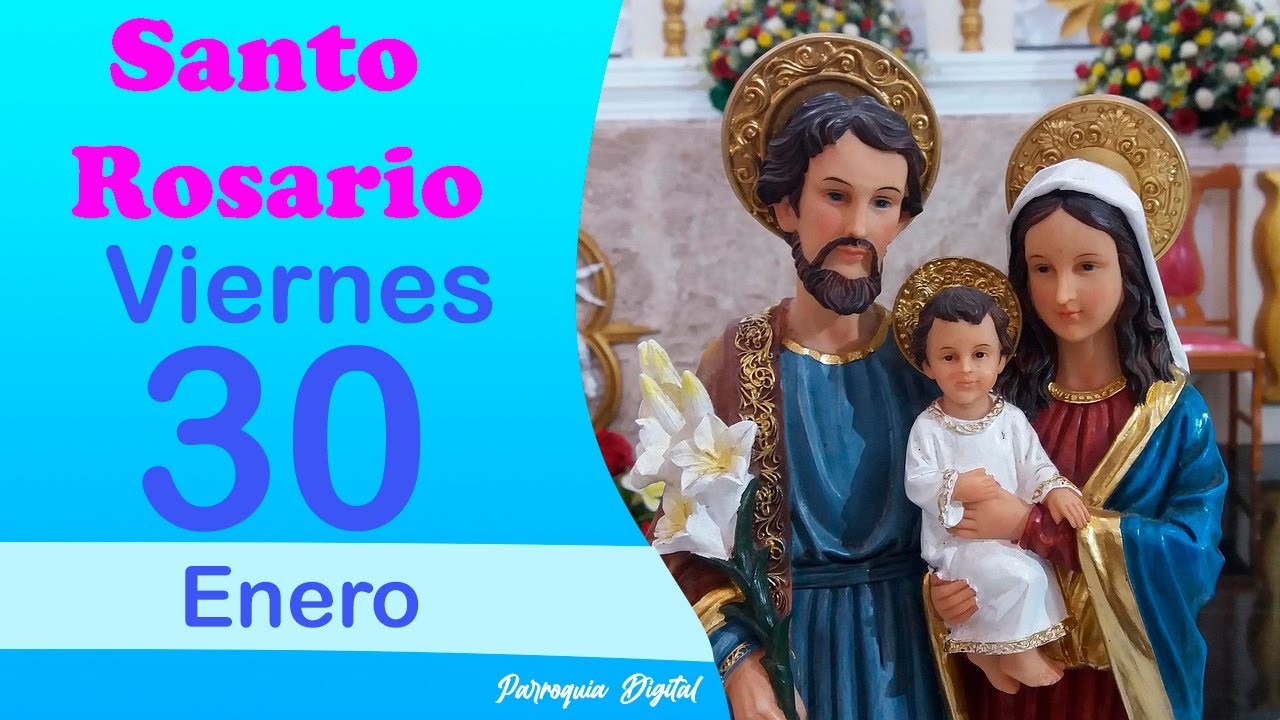 🌹Rosario de Hoy Viernes 30 de Enero del 2026🙏🕊️