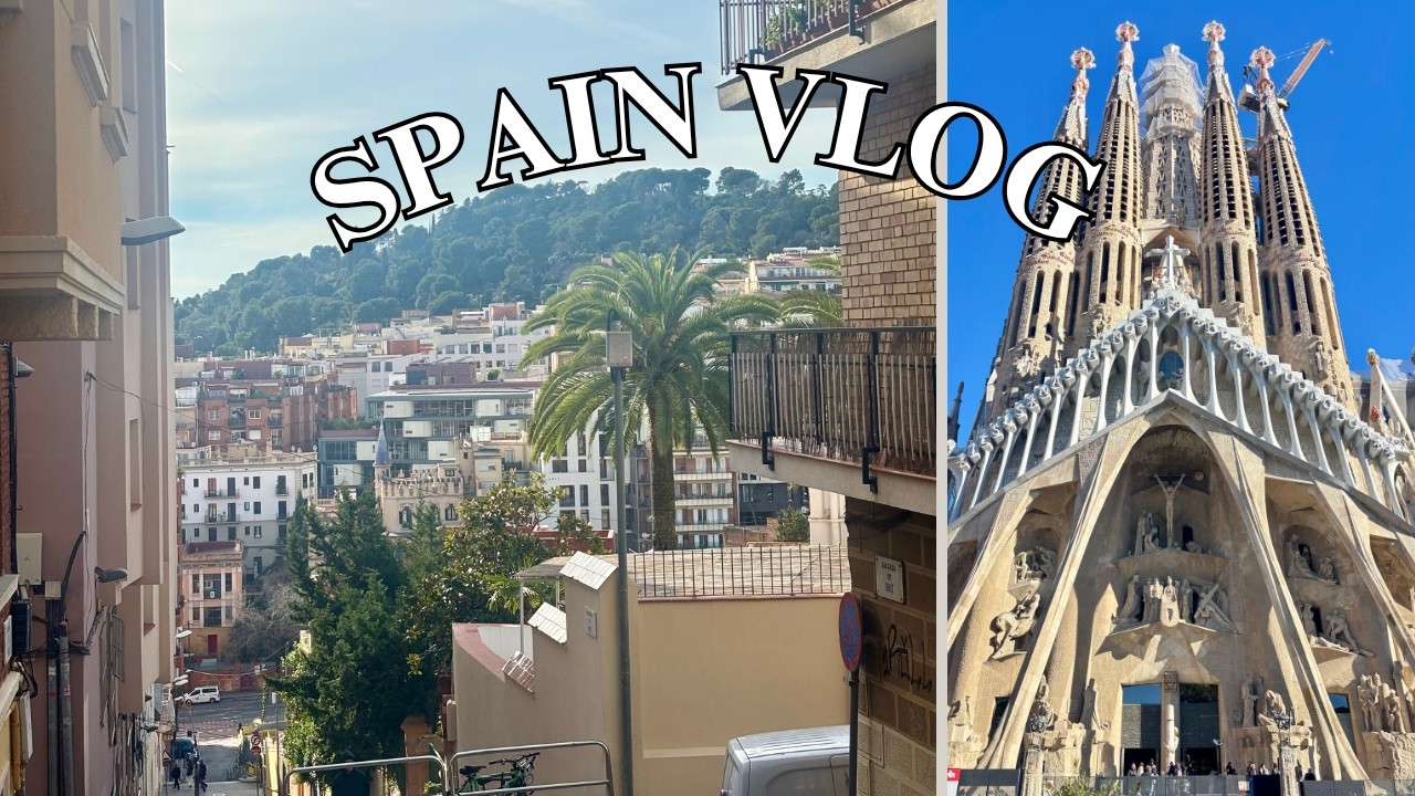 SPAIN VLOG 🇪🇸💃🏼☀️