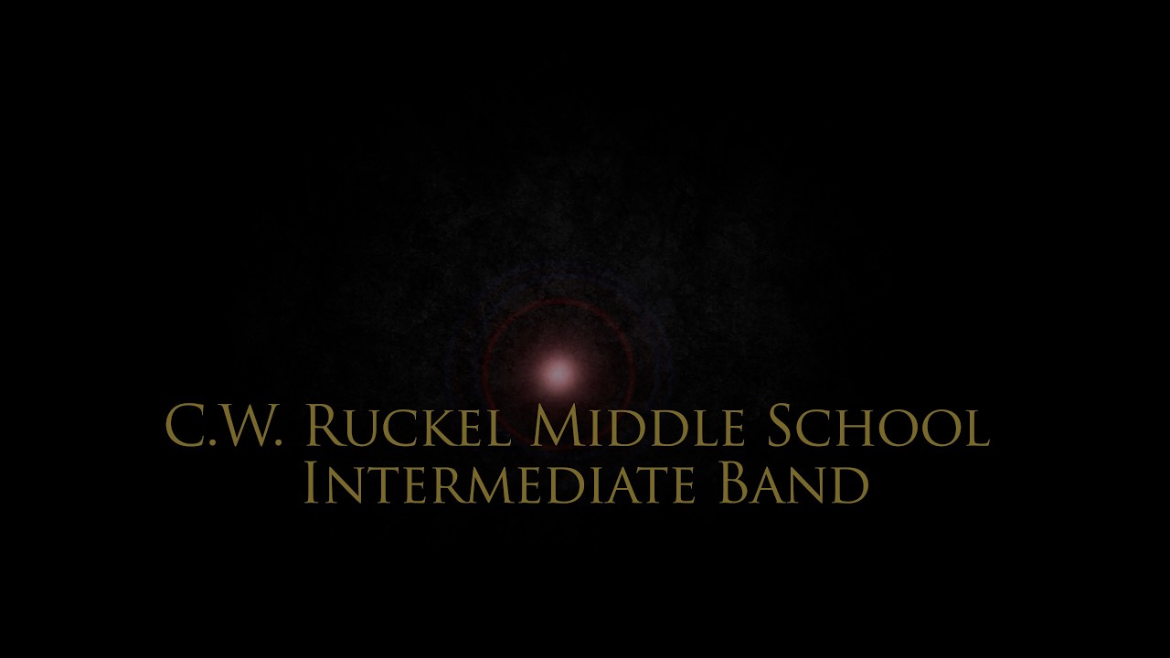 C W  Ruckel Middle School Intermediate Band