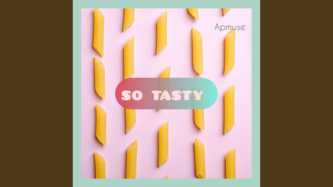 So Tasty