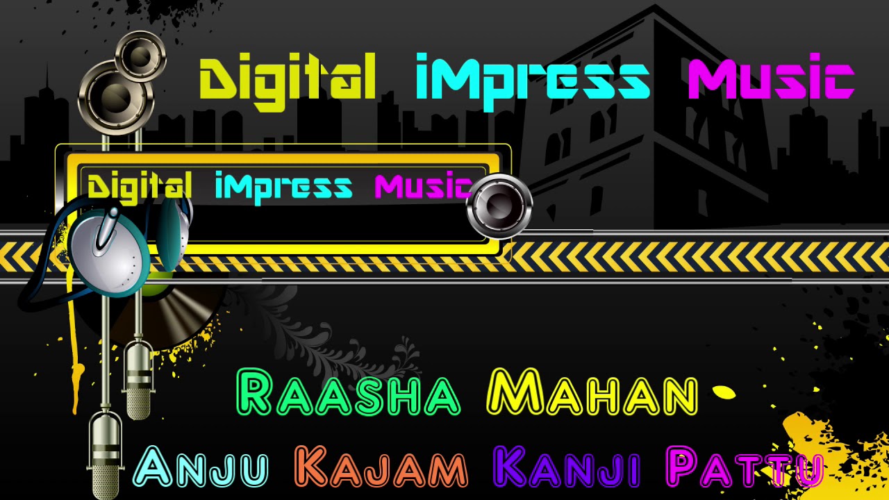 Anju Kajam Kaanchi Pattu Dolby 5.1
