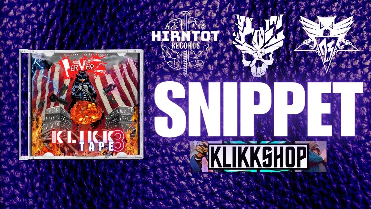PERVERZ KLIKKTAPE VOL. 3 SNIPPET