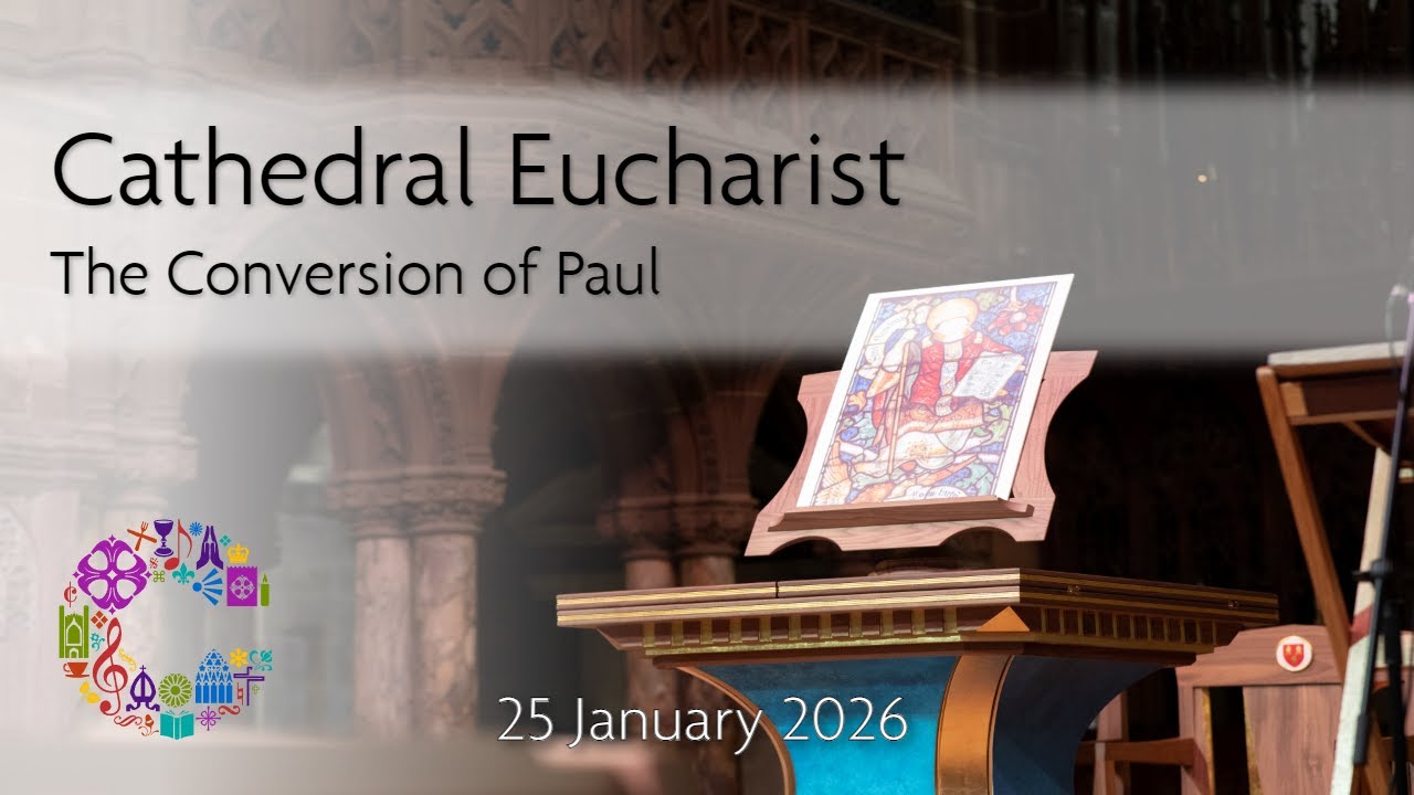 Cathedral Eucharist | Sunday 25 January 2026 | Chester Cathedral
