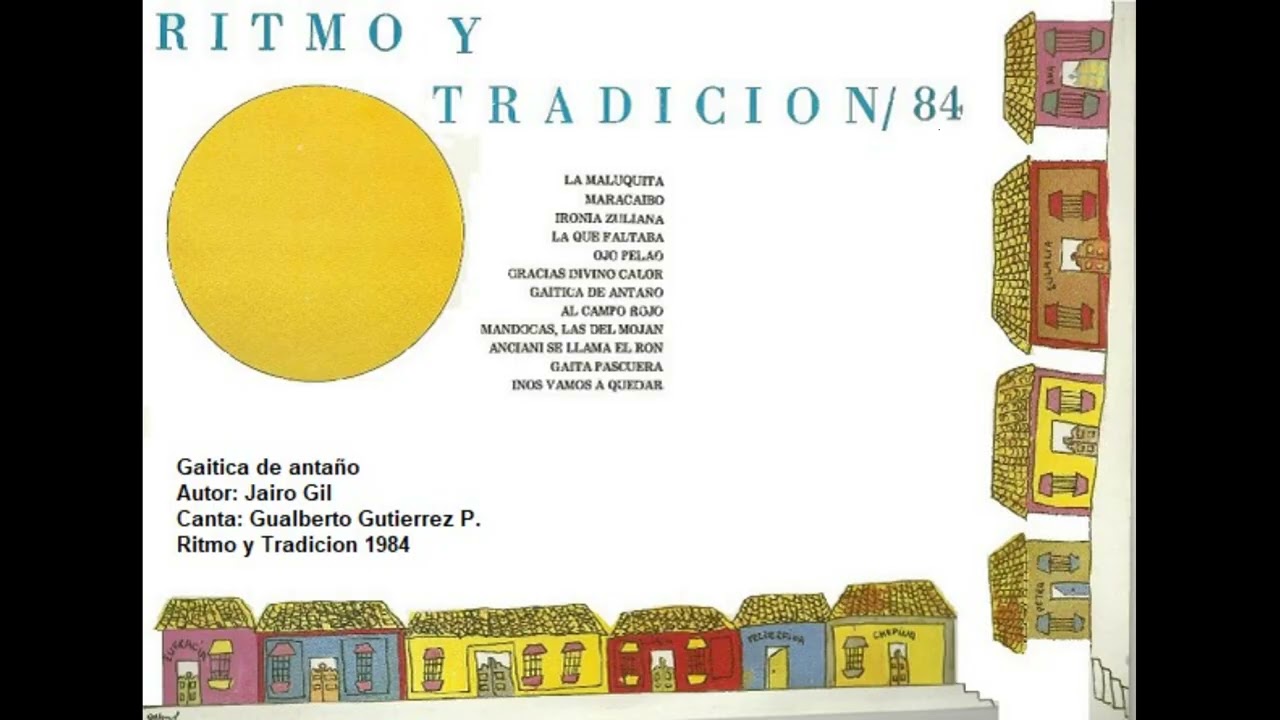 Gaitica de antaño  Ritmo y Tradición 1984