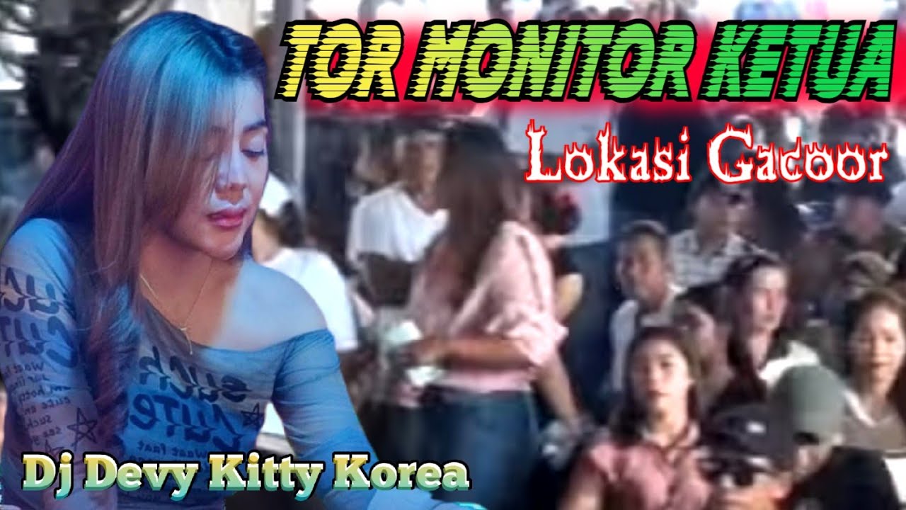 DJ TOR MONITOR KETUA‼️LOKASI GACOOR KETUA‼️OT WIKA MUSIK PALEMBANG ❌ SIMPLEproject