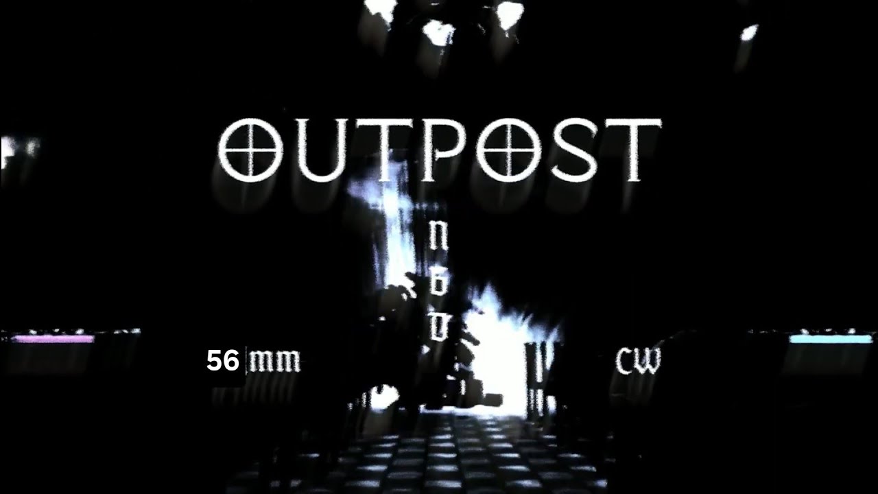 KF2 CD - Outpost | 𝐍𝐁𝐃 - 56мм - 𝙉𝙞𝙜𝙝𝙩𝙘𝙤𝙧𝙚